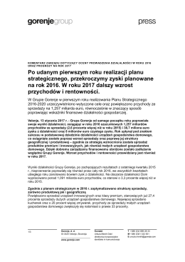 Po udanym pierwszym roku realizacji planu strategicznego