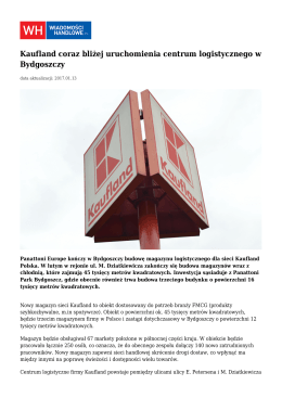 Kaufland coraz bliżej uruchomienia centrum logistycznego w w