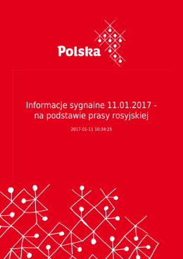 Informacje sygnalne 11.01.2017 - na podstawie prasy rosyjskiej