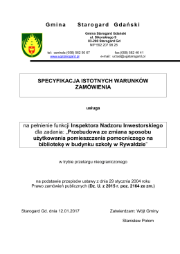 Specyfikacja Istotnych Warunk&oacute;w Zam&oacute;wienia (dalej SIWZ)