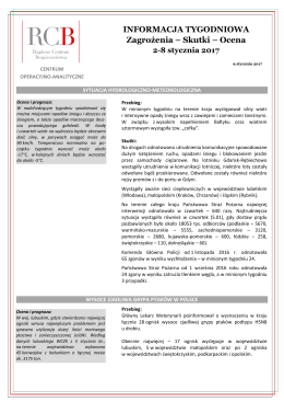 INFORMACJA TYGODNIOWA Zagrożenia – Skutki