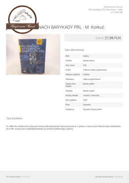 PO DW&Oacute;CH STroNACH BARYKADY PRL