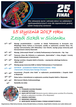 15 stycznia 2017 roku Zesp&oacute;ł Szk&oacute;ł w Sicienku