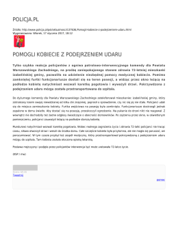 POLICJA.PL POMOGLI KOBIECIE Z PODEJRZENIEM UDARU