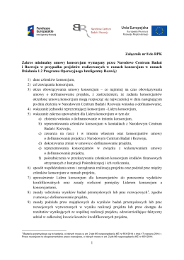 1 Załącznik nr 8 do RPK Zakres minimalny umowy konsorcjum