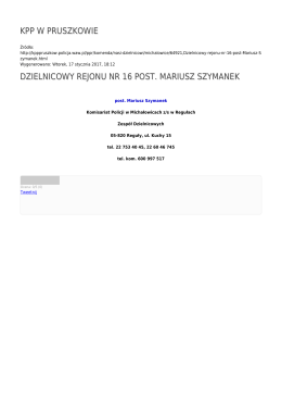 kpp w pruszkowie dzielnicowy rejonu nr 16 post. mariusz szymanek