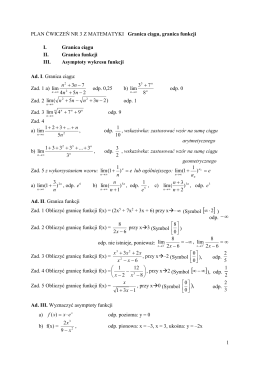 1 PLAN ĆWICZEŃ NR 3 Z MATEMATYKI Granica ciągu, granica