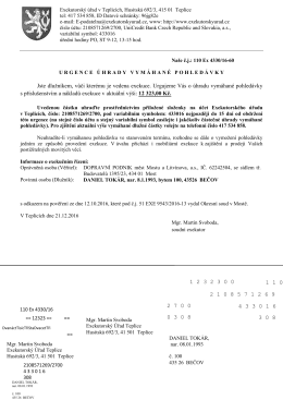 Jste dlužn&iacute;kem, vůči kter&eacute;mu je vedena exekuce. Urgujeme V&aacute;s o