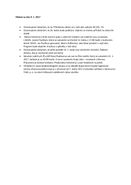 Hl&aacute;&scaron;en&iacute; ze dne 9. 1. 2017 &bull; Oznamujeme občanům, že na