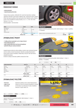 ZPOMALOVACÍ PRAHY ZPOMALOVACÍ POLŠTÁŘ PARKOVACÍ