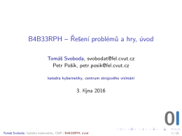 B4B33RPH &ndash; Re&scaron;en&iacute; probl&eacute;mu a hry, &uacute;vod