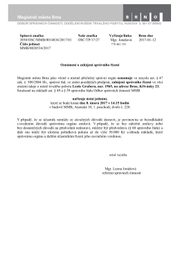 Spisov&aacute; značka Na&scaron;e značka Vyřizuje/linka Brno dne 3850/OSC