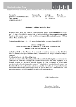 Sp. značka Na&scaron;e značka Vyřizuje Brno dne 3850/OSC/MMB