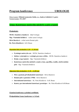 Program konference Katetrizace močového