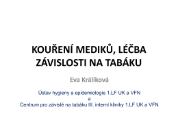 eva králiková – kouření mediků, léčba závislosti na tabáku