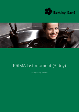 PRIMA last moment (3 dny)