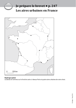 Je pr&eacute;pare le brevet p. 247 Les aires urbaines en France