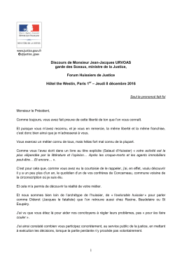 1 Discours de Monsieur Jean-Jacques URVOAS garde des Sceaux