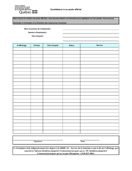 Candidature &agrave; un poste affich&eacute; Ce formulaire doit obligatoirement