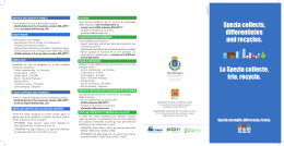 Spezia collects, differentiates and recycles. La Spezia collecte, trie