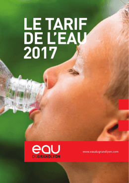 Le prix de l`eau 2017 - La M&eacute;tropole de Lyon
