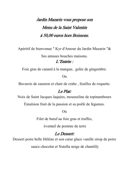 Jardin Mazarin vous propose son Menu de la Saint Valentin &agrave; 50,00