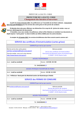 Horaires d`ouverture 2017 de la Préfecture