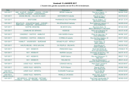 Vendredi 13 JANVIER 2017 L`horaire des gardes suivantes