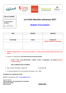 Les Petits Marchés artisanaux 2017 Bulletin d`inscription