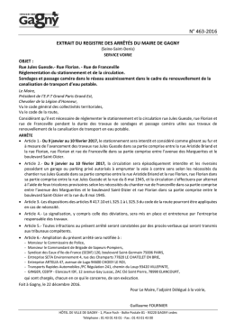 Voir l`arrêté municipal numéro 463-2016 (format pdf, 123 Ko )