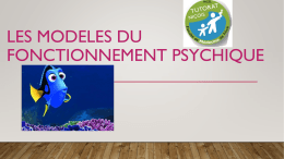 Les modeles du fonctionnement psychique