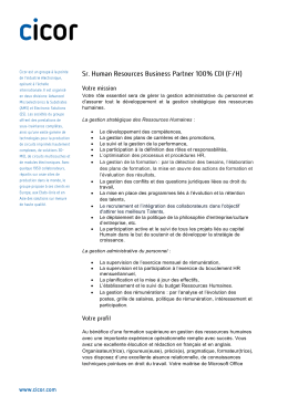 Votre rôle essentiel sera de gérer la gestion administrative du