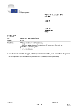 5382/17 em/SB/zc 1 DGB 1 A V súvislosti so zasadnutím Rady pre