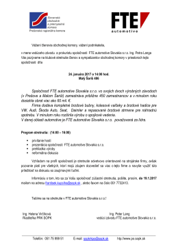 Spoločnosť FTE automotive Slovakia s.r.o. vo svojich dvoch