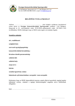 Bel&eacute;p&eacute;si nyilatkozat - OKSE - Orsz&aacute;gos Katasztr&oacute;fav&eacute;delmi