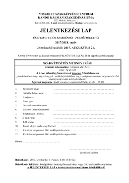 Jelentkez&eacute;si lap - Kand&oacute; K&aacute;lm&aacute;n SZKI