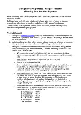 Az igénylés és az ügyintézés menete (hallgatói tájékoztató)
