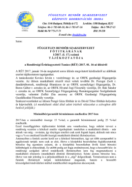 További részletek a RÉT ülésről szóló főtitkári tájékoztatóban, itt.
