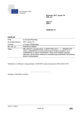 5441/17 ADD 1 DGB 2B Mellékelten továbbítjuk a delegációknak a