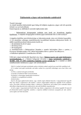 T&aacute;j&eacute;koztat&oacute; let&ouml;lt&eacute;se