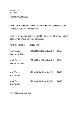 24.01.2017 Salı g&uuml;n&uuml; saat 17.00`de T&uuml;rk Dili 1 dersi (TDİ