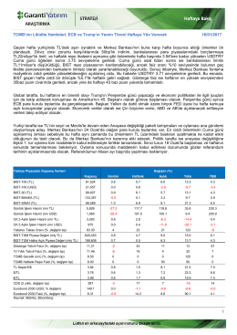1 TCMB`nin Likidite Hamleleri, ECB ve Trump`ın
