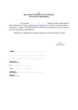 002 İlk Defa veya A&ccedil;ıktan Tekrar Atanmak İsteyenler i&ccedil;in Dilek&ccedil;e