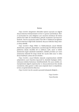Doğu Esintileri dergimizin elinizdeki üçüncü sayısıyla siz değerli
