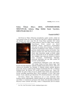 Fatma &Ouml;zkan (Haz.), (2013), G&Ouml;NDERİLMEMİŞ