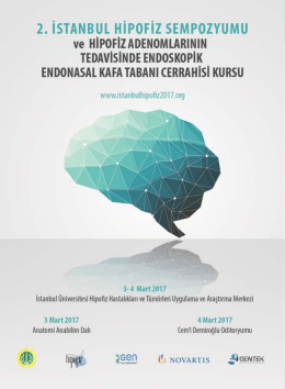 2. İstanbul Hipofiiz Sempozyumu ve Hipofiz Adenomlarının