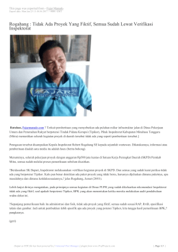 Tidak Ada Proyek Yang Fiktif, Semua Sudah Lewat