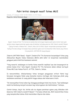 Polri kritisi dampak masif fatwa MUI