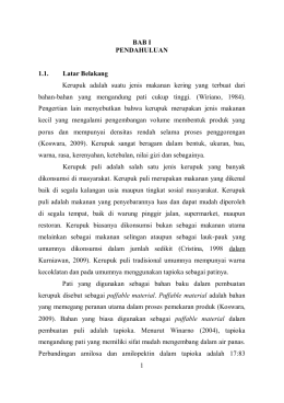 1 BAB I PENDAHULUAN 1.1. Latar Belakang Kerupuk adalah suatu