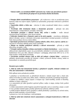 Vážení rodiče, na stránkách MŠMT naleznete mj. i řadu rad, jak